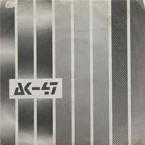 AK-47 - Stop! Dance! Album