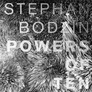 Stephan Bodzin - Powers Of Ten Album