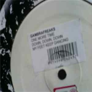 Gambafreaks - One More Time / Down, Down, Down Album