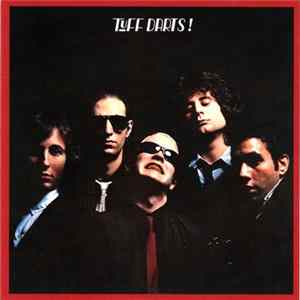 Tuff Darts! - Tuff Darts! Album