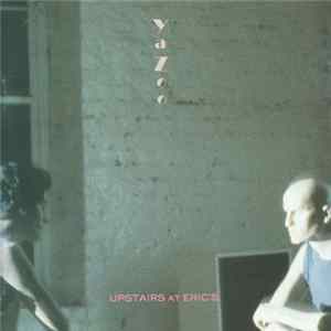 Yazoo - Upstairs At Eric's Album
