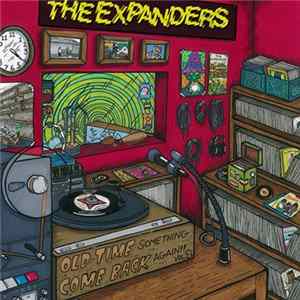 The Expanders - Old Time Something Come Back Again, Vol. 2 Album