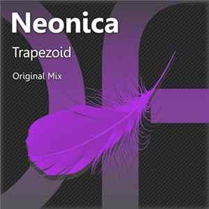 Neonica - Trapezoid Album