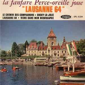 La Fanfare Perce-Oreille - Lausanne 64 Album
