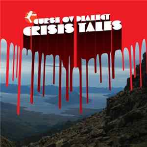 Curse Ov Dialect - Crisis Tales Album