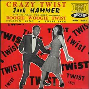 Jack Hammer - Crazy Twist Album