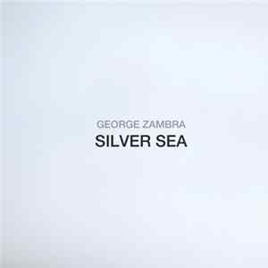 George Zambra - Silver Sea Album