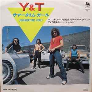 Y & T - Summertime Girls Album