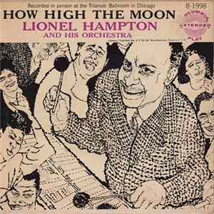 Lionel Hampton And His Orchestra - How High The Moon Album
