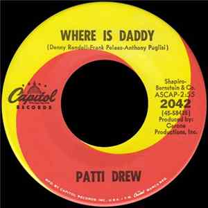 Patti Drew - Where Is Daddy Album
