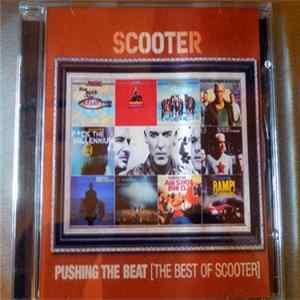 Scooter - Pushing The Beat (The Best Of Scooter) Album