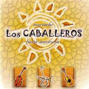 Los Caballeros - Fiesta Mexicana Album