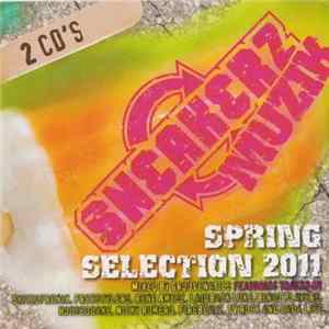 Various - Sneakerz Muzik Spring Selection 2011 Album