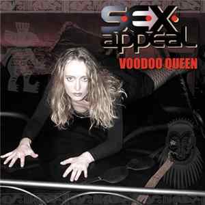 SEX Appeal - Voodoo Queen Album
