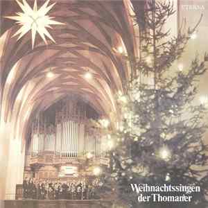 Thomaner - Weihnachtssingen Der Thomaner Album