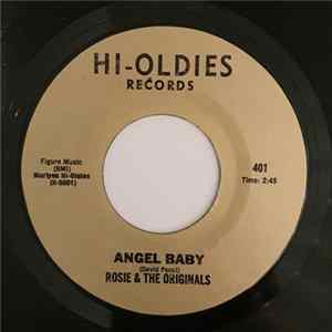 Rosie And The Originals - Angel Baby / We'll Have A Chance Album