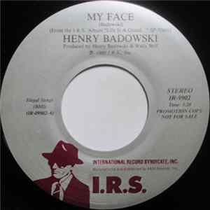 Henry Badowski - My Face Album