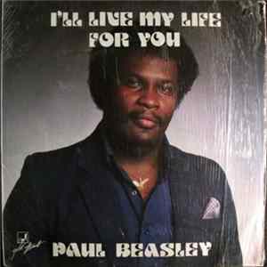 Paul Beasley - I'll Live My Life For You Album