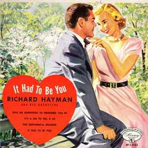 Richard Hayman And His Orchestra - It Had To Be You Album