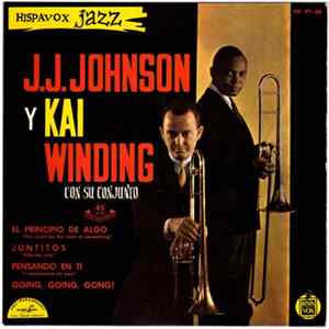 J. J. Johnson Y Kai Winding Con Su Conjunto - El Principio De Algo = This Could Be The Start Of Something Album