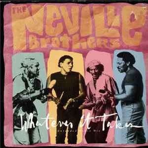The Neville Brothers - Whatever It Takes Album