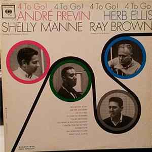 André Previn / Herb Ellis / Shelly Manne / Ray Brown - 4 To Go! Album