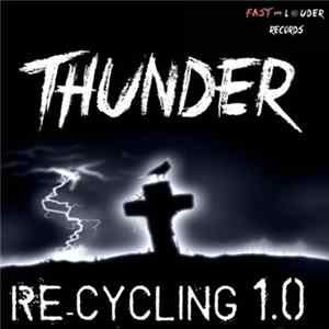 Thunder - Recycling 1.0 Album