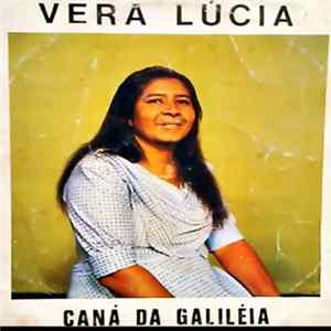 Vera Lúcia - Caná Da Galiléia Album