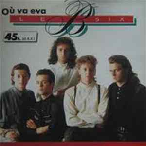 Le B Six - Où Va Eva Album