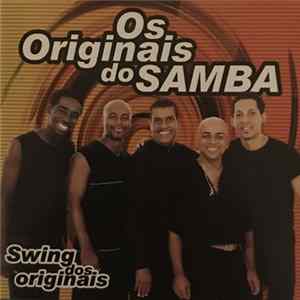 Os Originais Do Samba - Swing Dos Originais Album