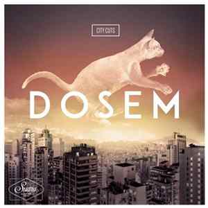 Dosem - City Cuts Album
