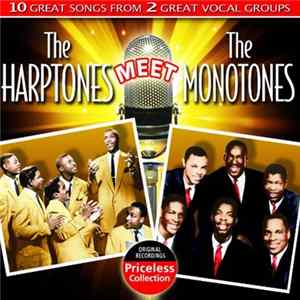 The Harptones Meet The Monotones - The Harptones Meet The Monotones Album
