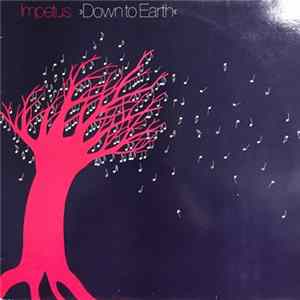 Impetus - Down To Earth Album