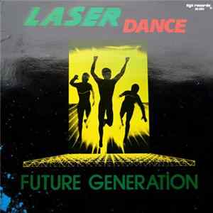 Laser Dance - Future Generation Album