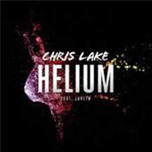 Chris Lake Feat. Jareth - Helium Album