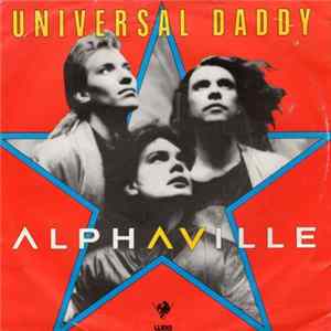 Alphaville - Universal Daddy Album