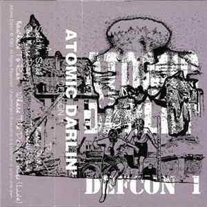 Atomic Darlin' - Defcon 1 Album