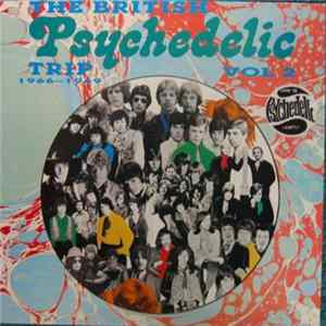 Various - The British Psychedelic Trip Vol. 2 1966-1969 Album