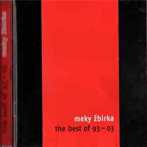 Meky Žbirka - The Best Of 93 - 03 Album