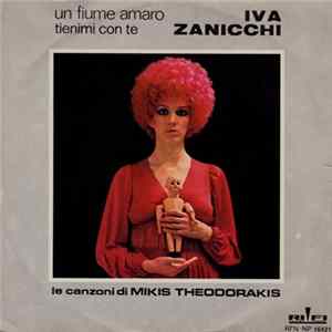 Iva Zanicchi - Un Fiume Amaro / Tienimi Con Te Album