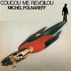 Michel Polnareff - Coucou Me Revoiloù Album