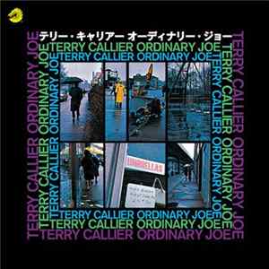 テリー・キャリアー = Terry Callier - オーディナリー・ジョー = Ordinary Joe Album