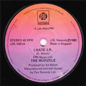 The Wurzels - I Hate J.R. Album