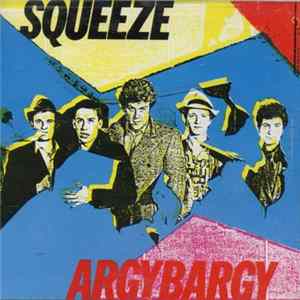 Squeeze - Argybargy Album