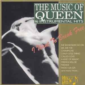 The Gary Tesca Orchestra - The Music Of Queen - 16 Instrumental Hits (I Want To Break Free) Album