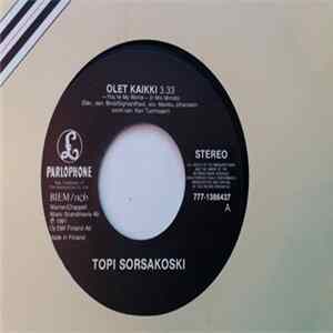 Topi Sorsakoski - Olet Kaikki Album