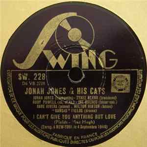 Jonah Jones & His Cats - I Can't Give You Anything But Love / That's The Lick Album