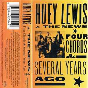 Huey Lewis & The News - Four Chords & Several Years Ago Album