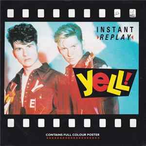 Yell! - Instant Replay Album