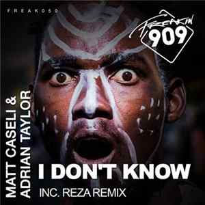 Matt Caseli & Adrian Taylor - I Don't Know Album